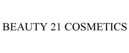 beauty 21 cosmetics