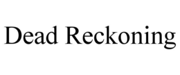 dead reckoning