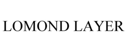 lomond layer