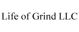 life of grind llc