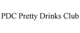 pdc pretty drinks club