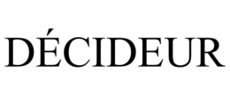 dÉcideur