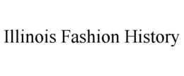 illinois fashion history