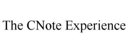 the cnote experience