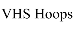 vhs hoops