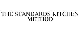 the standards kitchen method