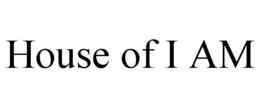 house of i am