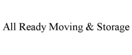 all ready moving & storage
