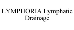 lymphoria lymphatic drainage