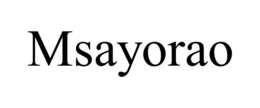 msayorao
