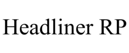 headliner rp