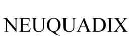 neuquadix