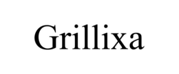 grillixa
