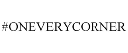 #oneverycorner