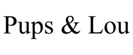 pups & lou