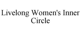 livelong women's inner circle