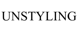 unstyling