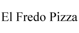 el fredo pizza