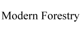 modern forestry