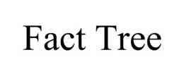 fact tree