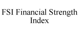 fsi financial strength index