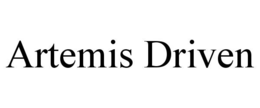 artemis driven