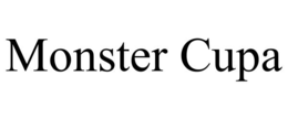 monster cupa