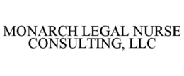 monarch legal nurse consulting, llc