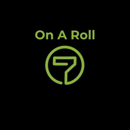on a roll