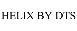 helix by dts