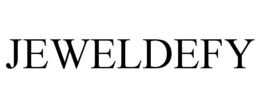 jeweldefy