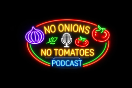 no onions no tomatoes