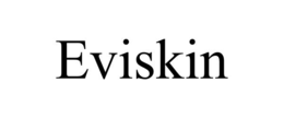 eviskin