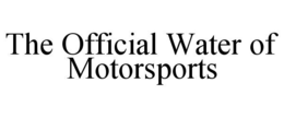 the official water of motorsports