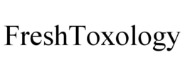 freshtoxology