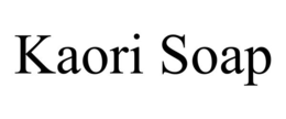 kaori soap