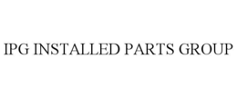 ipg installed parts group