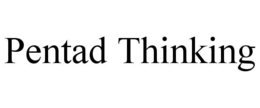 pentad thinking