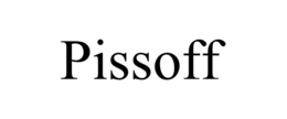pissoff