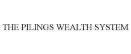 the pilings wealth system