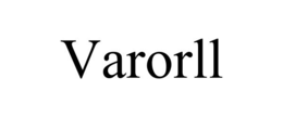varorll