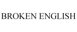 broken english