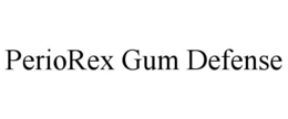 periorex gum defense