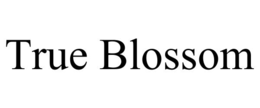 true blossom