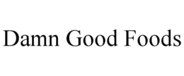 damn good foods