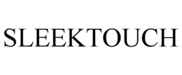 sleektouch