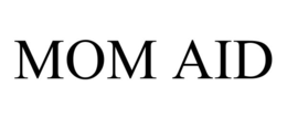 mom aid