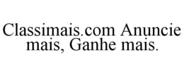 classimais.com anuncie mais, ganhe mais.