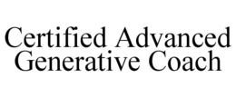 certified advanced generative coach