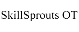 skillsprouts ot
